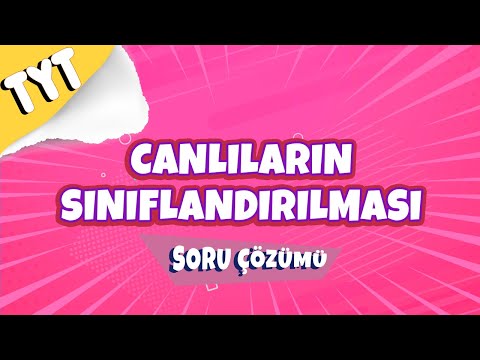 Canlıların Sınıflandırılması Soru Çözümü | 2022 #hedefekoş