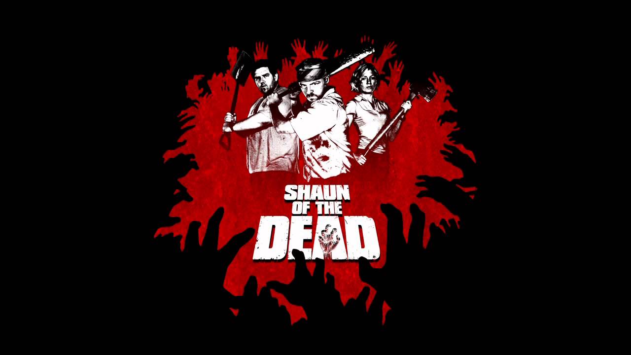 Shaun of the Dead Unreleased Soundtrack YouTube