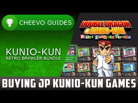 How To Buy Japanese Kunio-Kun Games (11k Gamerscore)