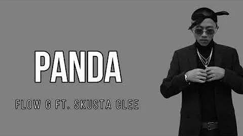 #PANDA#SKUSTACLEE#FLOWG#SUBSCRIBE