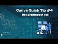 Canva Tutorial for beginners | Quick Tip #4 | How to use Eyedropper tool or color picker in Canva