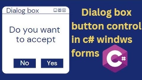 Dialog box button control in C# windows form