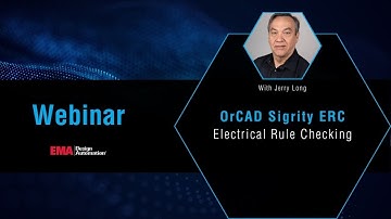 OrCAD Sigrity ERC Webinar
