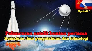 Satelit pertama yang menginjakkan kakinya diluar angkasa