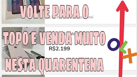 Como colocar o meu anúncio no topo da OLX?