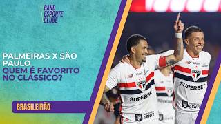 Prévia São Paulo contra o Palmeiras, no clássico da 27ª rodada