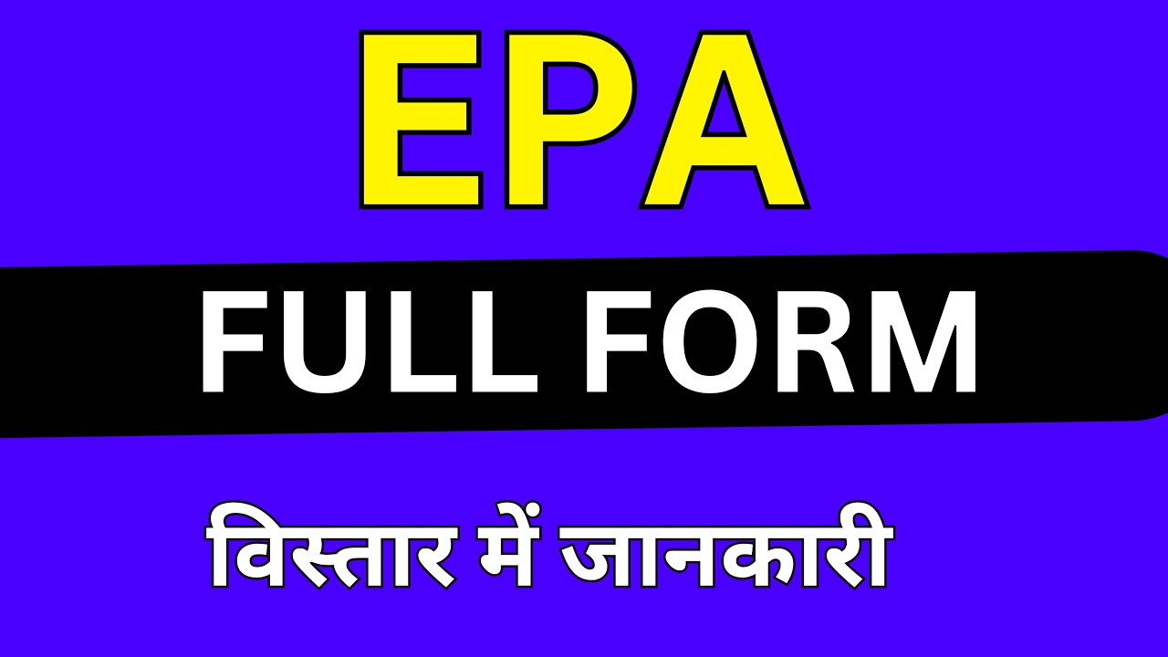 EPA Full Form In Medical YouTube EPA Full Form In Medical YouTube