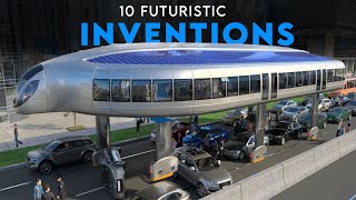 10 Futuristic Inventions That Will Blow Your Mind In 2022