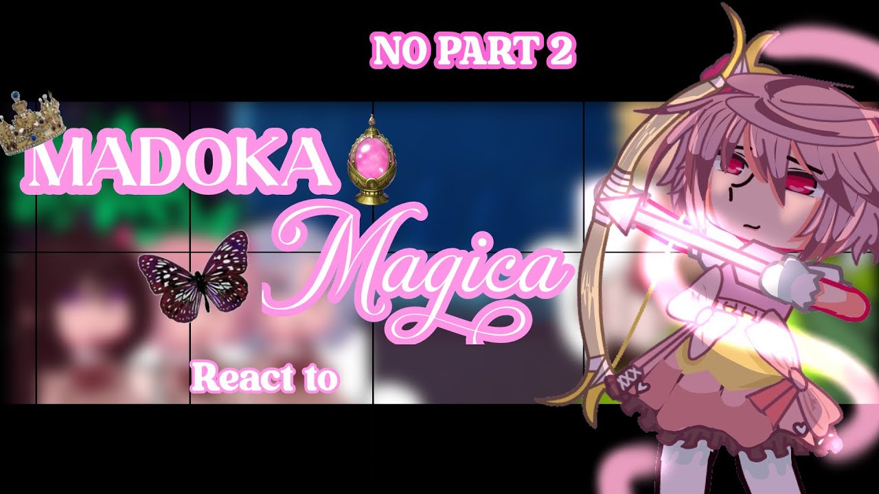MADOKA MAGICA REACT TO|READ WARNING|SPEED 2×