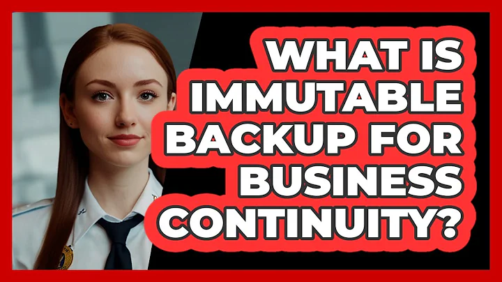 What Is Immutable Backup For Business Continuity? - SecurityFirstCorp.com