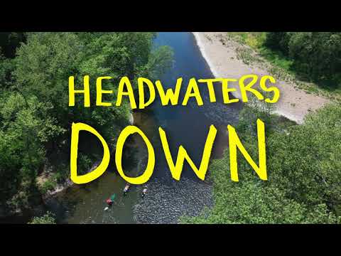 HEADWATERS DOWN - TRAILER