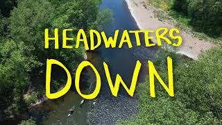 Watch Headwaters Down Trailer