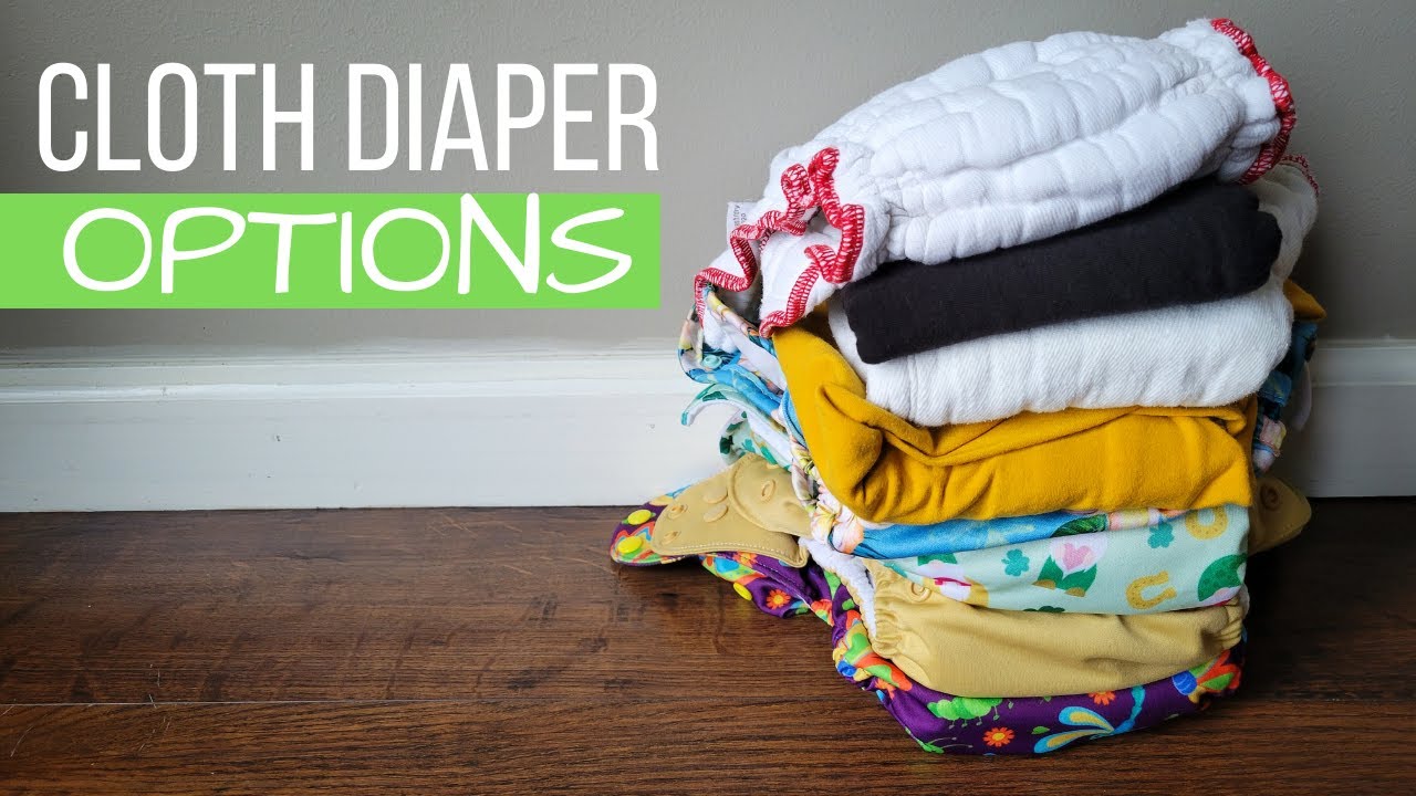 Cloth Diaper Options AIOs AI2s Pockets Fitteds Flat Prefold Preflats