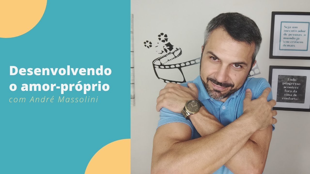 Desenvolvendo o amor-próprio
