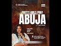 Pretty girls pray abuja with cece kings