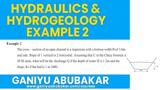 Hydraulics & Hydrogeology | Open Channel Flow Example 2 (Trapezoidal Section) Explained