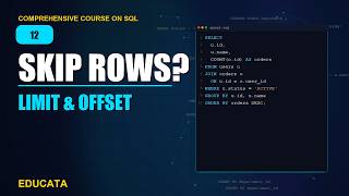 12. LIMIT and OFFSET in SQL