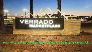 Touring the new Verrado Marketplace in Buckeye, AZ