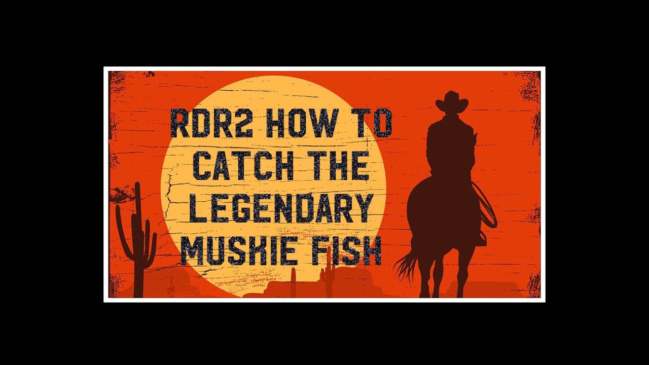 RDR2 LEGENDARY MUSKIE FISH LOCATION - YouTube