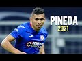 Orbelin Pineda • Mejores Jugadas, Asistencias y Goles 2021