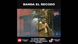 Banda El Recodo - Golpe Traidor En Vivo #musica #bandaelrecodo #banda #elgolpetraidor #elmimoso