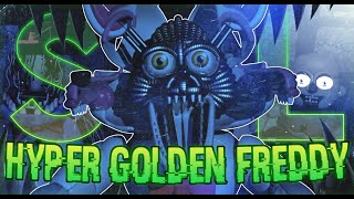 SL BUT EVERYONE IS ON 5KG OF COKE | Hyper Golden Freddy Complete!!