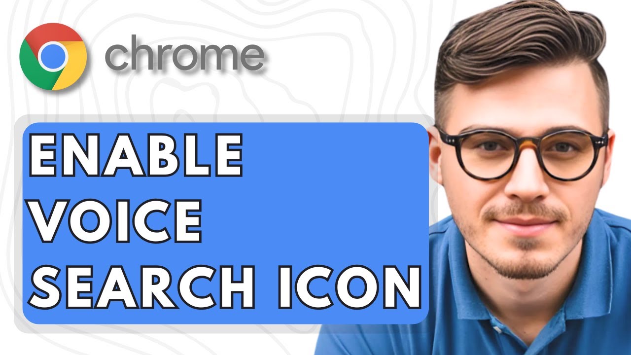 How To Enable Voice Search Icon On Google Chrome [2025 Guide] - YouTube