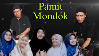 PAMIT MONDOK , Budal Mondok, Lungo Mondok