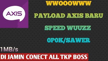 PAYLOAD AXIS METHOD BARU 0P0K/SAWER CONECT ALL TKP l tutorial chogan#46