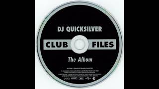 DJ Quicksilver - New Life (Single Edit)