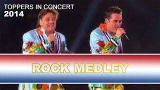 De Toppers - Rock Medley 2014 | Toppers In Concert 2014