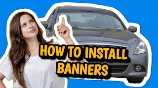 How to Install Windshield Banners