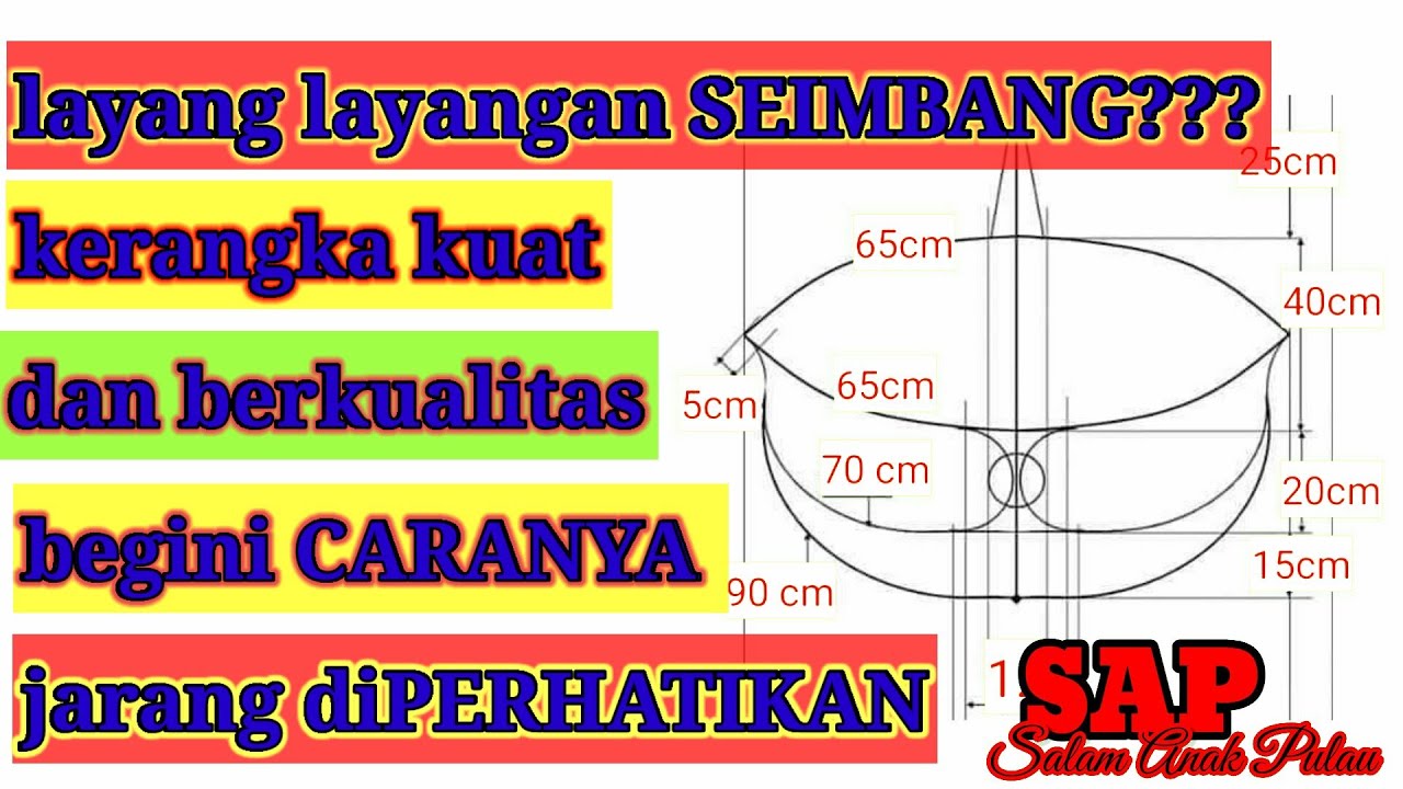 Cara bikin layang layangan wau/gapangan/sawangan menjadi seimbang