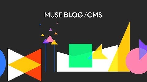 Muse Blog / CMS v2 | Tutorial
