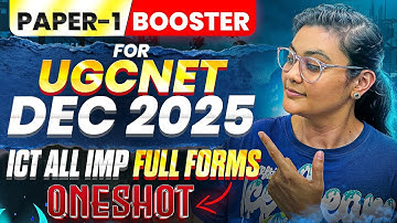 UGC NET DEC 2025 ✅ Paper 1 ICT All Imp Full Forms in ONE SHOT | UGC NET Paper 1