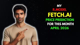 My R.Model FETCH.AI FET Price Prediction for this MONTH