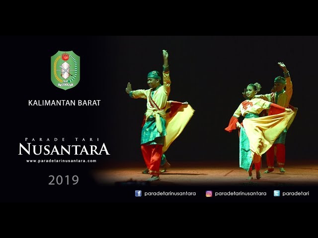 Parade Tari Nusantara 2019 : Bukit Sebedang, Kalimantan Barat in 4K class=