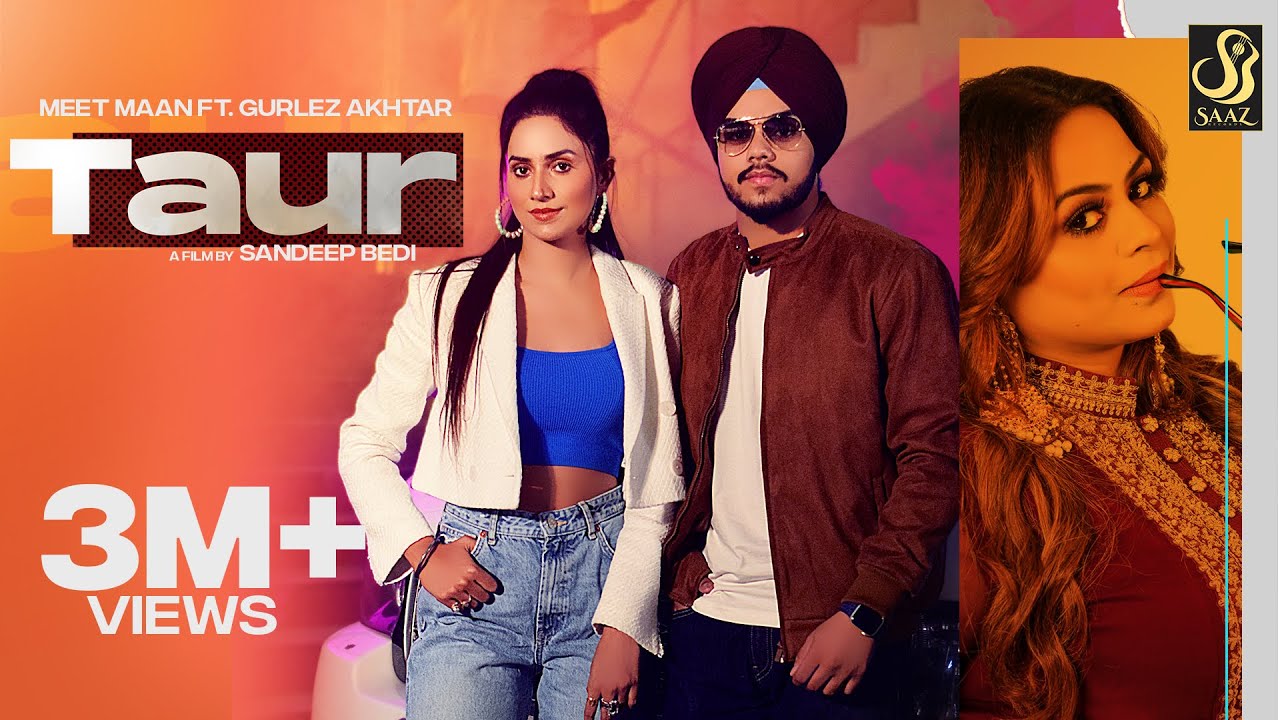 Taur (Official Video) Meet Maan ft Gurlez Akhtar || New Punjabi Songs 2022