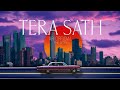TERE SATH [ OFFICIAL SONG ] LIGHT MUSIC