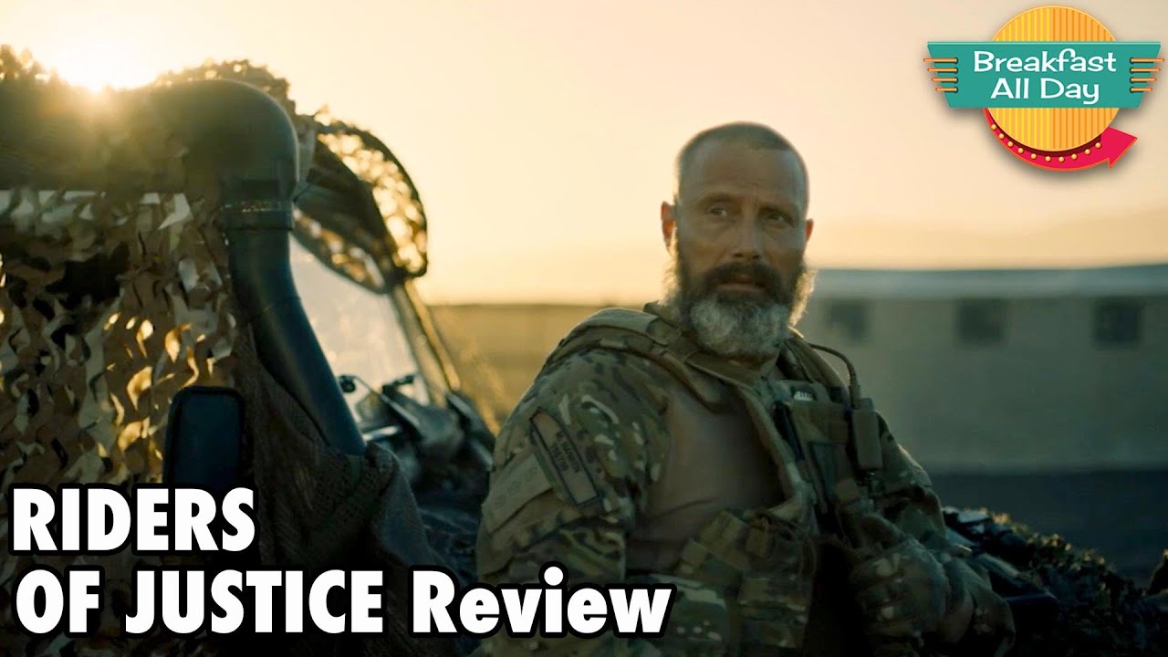 RIDERS OF JUSTICE Movie Review | Mads Mikkelsen