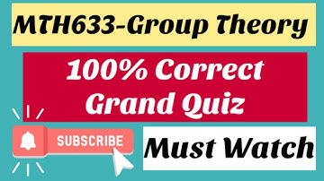 100% Correct Grand Quiz MTH633 (Video B) | 25 June 2021 | Must Watch | Young Learners