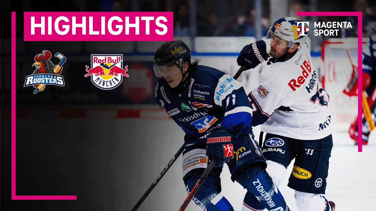 Iserlohn Roosters - EHC Red Bull München | PENNY DEL | MAGENTA SPORT