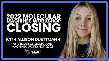 Allison Duettmann | Presentations: Closing Remarks
