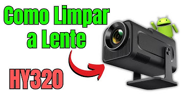 Como Limpar a Lente do Projetor HY320