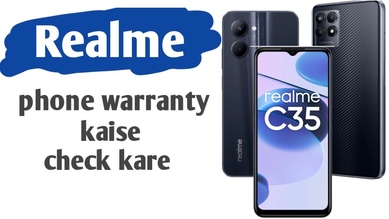 how-to-check-realme-phone-warranty-realme-warranty-check-youtube