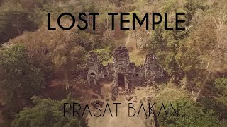 LOST TEMPLE- PRASAT BAKAN