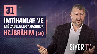 İmtihanlar ve Mücadeleler Arasında Hz. İbrâhim (as) | Muhammed Emin Yıldırım