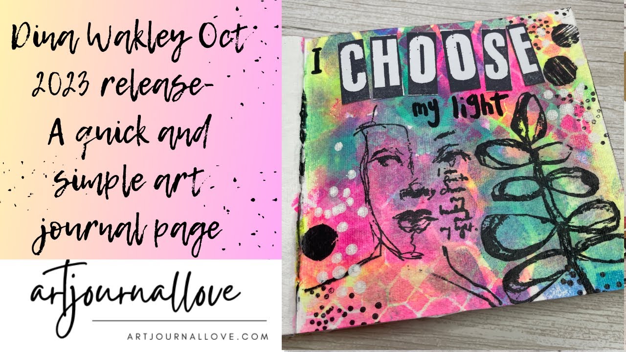 Art Journaling Live 2: Dina Wakley