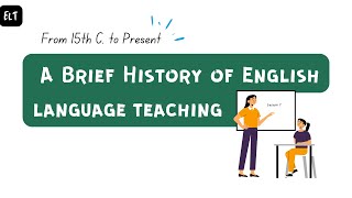 A Brief History of English Language Teaching or ELT | Explained in English | #pedagogy #net #set #ma