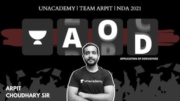 APPLICATION OF DERIVATES (AOD)    | AIRFORCE GROUP X | NDA EXAM  - ARPIT CHOUDHARY
